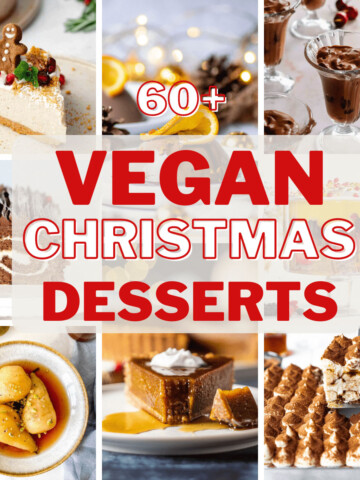 round up post for Vegan Christmas Desserts, more than 60 recipes in total