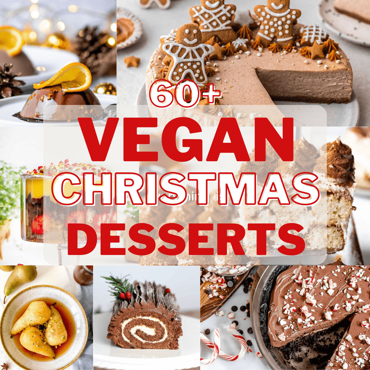 collage for 60+ vegan christmas desserts