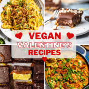 Collage showing vegan recipes for Valentine's Day.